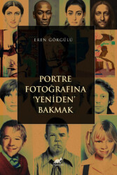 Portre Fotoğrafına Yeniden Bakmak - 1