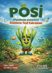 Posi Posidonia Oceanica - Denizlerin Yeşil Kahramanı - Palme Yayıncılık