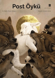 Post Öykü Dergisi Sayı: 67 Kasım - Aralık 2025 - Post Öykü Dergisi