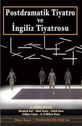 Postdramatik Tiyatro ve İngiliz Tiyatrosu - 1