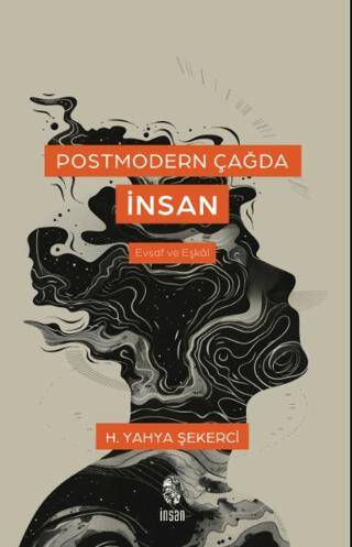 Postmodern Çağda İnsan - 1