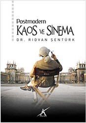 Postmodern Kaos ve Sinema - 1