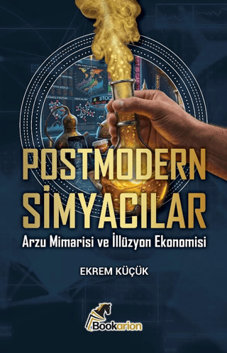 Postmodern Simyacılar - 1