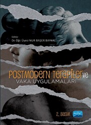 Postmodern Terapiler ve Vaka Uygulamaları - 1