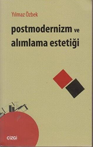 Postmodernizm ve Alımlama Estetiği - 1