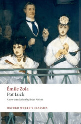 Pot Luck Pot-Bouille - Oxford University Press - Classics