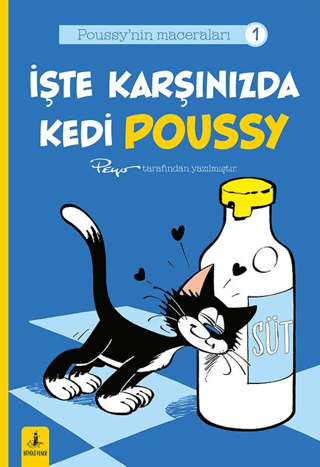 Poussy’nın Maceraları 1 - İşte Karşınızda Kedi Poussy - 1