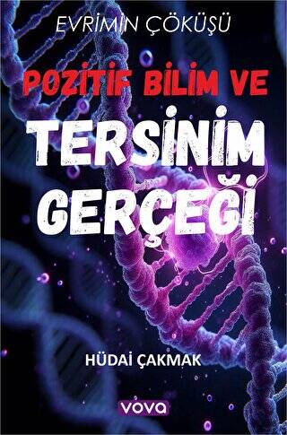 Pozitif Bilim ve Tersinim - 1