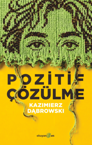 Pozitif Çözülme - 1