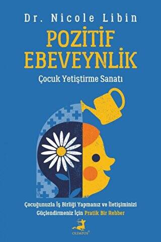 Pozitif Ebeveynlik - 1