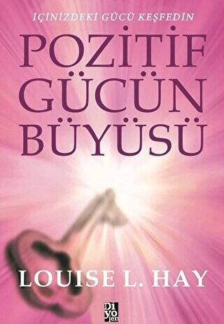 Pozitif Gücün Büyüsü - 1