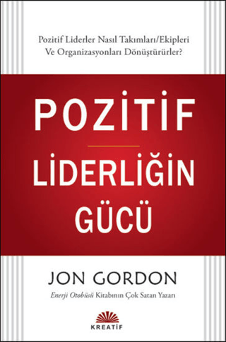 Pozitif Liderliğin Gücü - 1