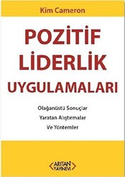 Pozitif Liderlik Uygulamaları - 1