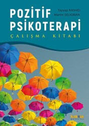 Pozitif Psikoterapi - Çalışma Kitabı - Kaknüs Yayınları