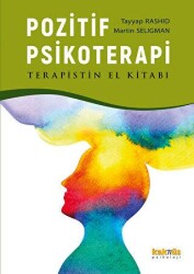 Pozitif Psikoterapi - El Kitabı - Kaknüs Yayınları