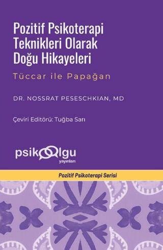 Pozitif Psikoterapi Teknikleri Olarak Doğu Hikayeleri - 1