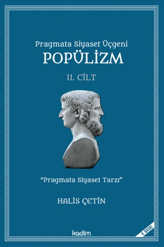 Pragmata Siyaset Üçgeni Popülizm - İkinci Cilt Kitap - 1