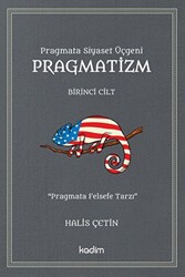 Pragmatizm - Birinci Cilt - 1