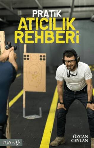 Pratik Atıcılık Rehberi - 1