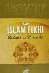 Pratik İslam Fıkhı - 1