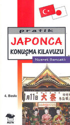 Pratik Japonca Konuşma Kılavuzu - 1