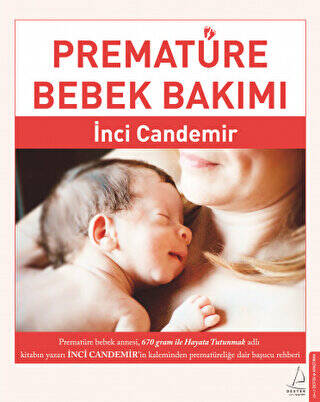 Prematüre Bebek Bakımı - 1