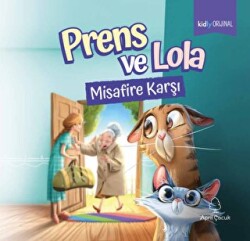 Prens ve Lola Misafire Karşı - 1