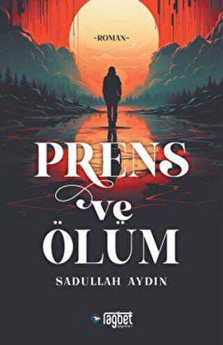 Prens ve Ölüm - 1