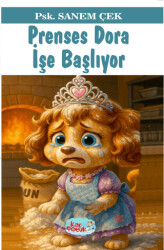 Prenses Dora İşe Başlıyor 8+Yaş - 1