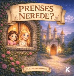 Prenses Nerede? - Kiba Yayımcılık
