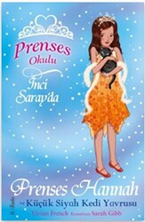 Prenses Okulu 19: Hannah ve Küçük Siyah Kedi - Doğan Çocuk