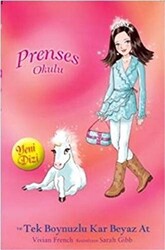 Prenses Okulu 20: Isabella ve Tek Boynuzlu Kar Beyaz At - Doğan Çocuk