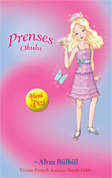 Prenses Okulu 22: Grace ve Altın Bülbül - Doğan Çocuk