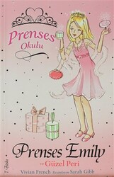 Prenses Okulu 6: Prenses Emily ve Güzel Peri - 1