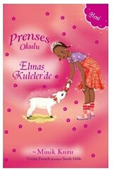 Prenses Okulu - Elmas Kuleler`de ve Minik Kuzu - Doğan Çocuk