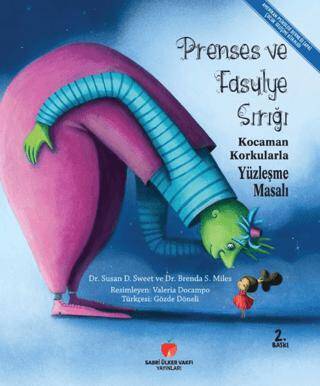 Prenses ve Fasulye Sırığı – Kocaman Korkularla Yüzleşme Masalı - 1