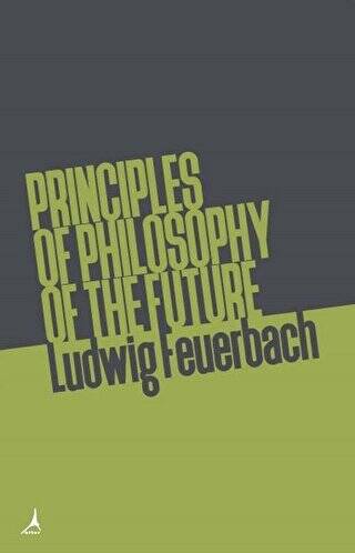 Principles of Philosophy of The Future - 1
