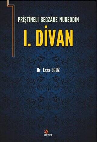 Priştineli Begazade Nureddin 1. Divan - 1