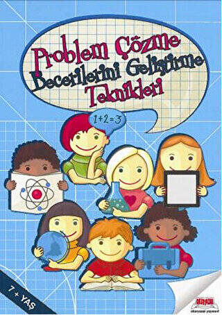 Problem Çözme Becerilerini Geliştirme Teknikleri - 1
