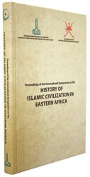 Proceedings of the International Symposium on the History of Islamic Civilization in Eastern Africa: September 2013, Zanzibar - 1
