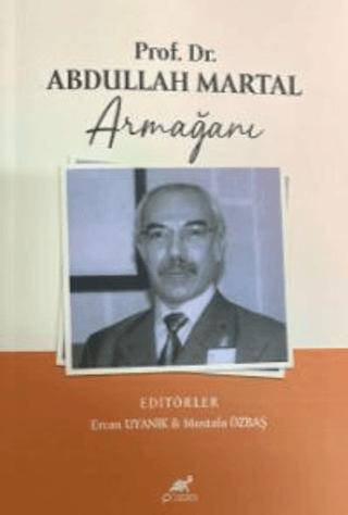 Prof. Dr. Abdullah Martal Armağanı - 1