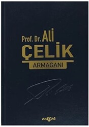 Prof. Dr. Ali Çelik Armağanı - Akçağ Yayınları
