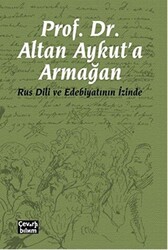 Prof. Dr. Altan Aykut`a Armağan - Çeviribilim
