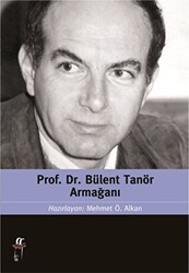 Prof. Dr. Bülent Tanör Armağanı - Oğlak Yayıncılık