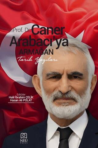 Prof. Dr. Caner Arabacıya Armağan - 1
