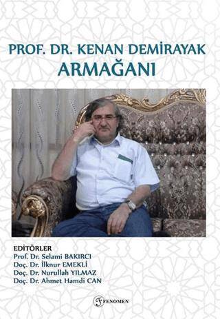 Prof. Dr. Kenan Demirayak Armağanı - 1