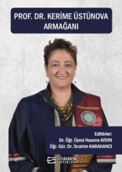 Prof. Dr. Kerime Üstünova Armağanı - 1