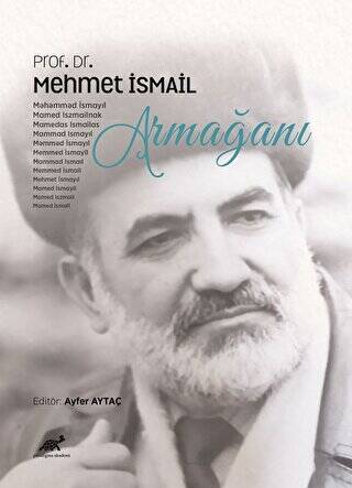Prof. Dr. Mehmet İsmail Armağanı - 1
