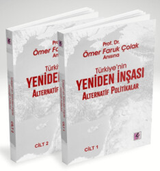 Prof. Dr. Ömer Faruk Çolak Anısına Türkiye’nin Yeniden İnşası: Alternatif Politikalar - Efil Yayınevi