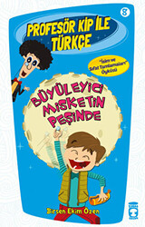 Profesör Kip ile Türkçe 8 - Büyüleyici Misketin Peşinde - 1